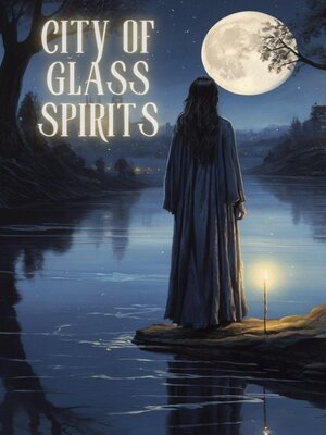 cover image of City of Glass Spirits